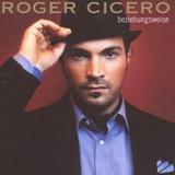 Roger Cicero - Beziehungsweise Artwork