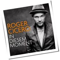 Roger Cicero - In Diesem Moment