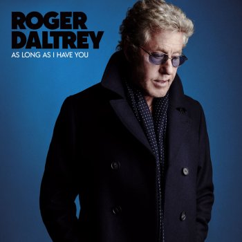 Roger Daltrey - As Long As I Have You Artwork
