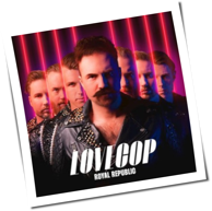 Royal Republic - LoveCop