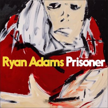 Ryan Adams - Prisoner Artwork