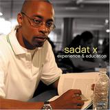 Sadat X - Experience & Education