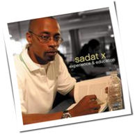 Sadat X - Experience & Education