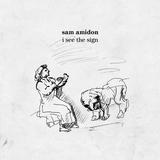Sam Amidon - I See The Sign Artwork