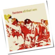 Santana - All That I Am