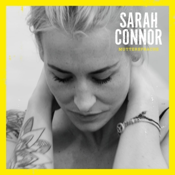 Sarah Connor - Muttersprache Artwork