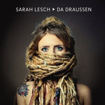 Sarah Lesch - Da Draussen Artwork