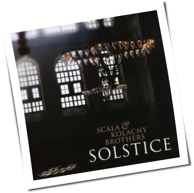 Scala & Kolacny Brothers - Solstice