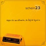 Schein 23 - Morgens Ist Es Am Schlimmsten, Da Fängt Der Tag Erst An