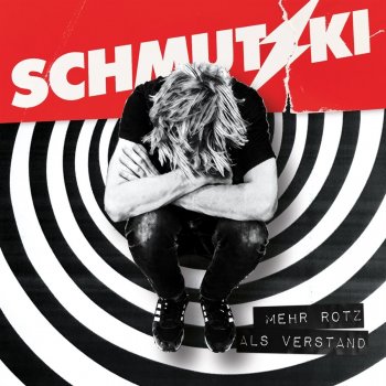 Schmutzki - Mehr Rotz Als Verstand Artwork
