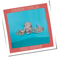 Screaming Females - Rose Mountain