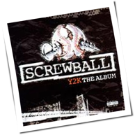 Screwball - Y2K