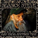 Seasick Steve - Man From Another Time Artwork
