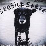 Seasick Steve - You Can't Teach An Old Dog New Tricks Artwork