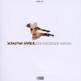 Sebastian Hämer - Der Fliegende Mann Artwork