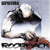 Sepultura - Roorback Artwork