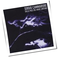 Sergio Cammariere - Dalla Pace del Mare Lontano