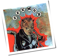 Sexmob - Din of Inequity