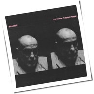 Shame - Drunk Tank Pink