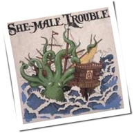 She-Male Trouble - Off The Hook
