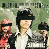 Shine - Rock'n'Roll With A Little Bit Of Style Artwork