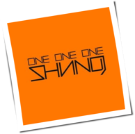 Shining (N) - One One One