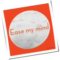 Shout Out Louds - Ease My Mind