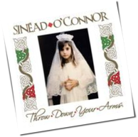 Sinéad O'Connor - Throw Down Your Arms