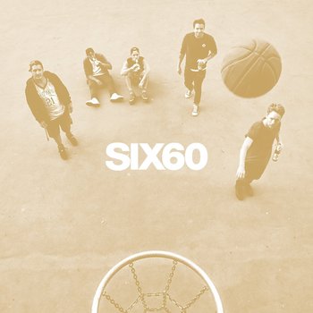 Six60 - Six60