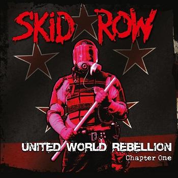 Skid Row - United World Rebellion - Chapter One Artwork