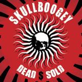 Skullboogey - Dead $ Sold Artwork