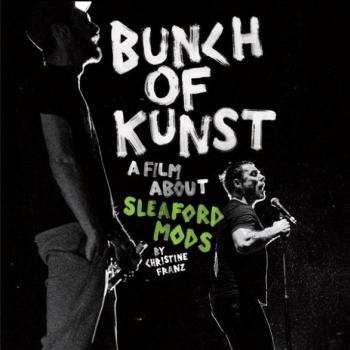 Sleaford Mods - Bunch Of Kunst Artwork