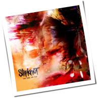 Slipknot - The End, So Far