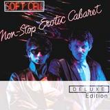 Soft Cell - Non-Stop Erotic Cabaret (Deluxe Edition) Artwork