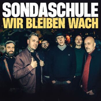 Sondaschule - Wir Bleiben Wach