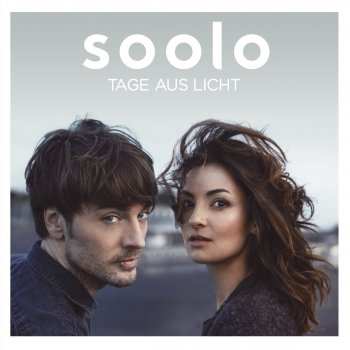 Soolo - Tage Aus Licht