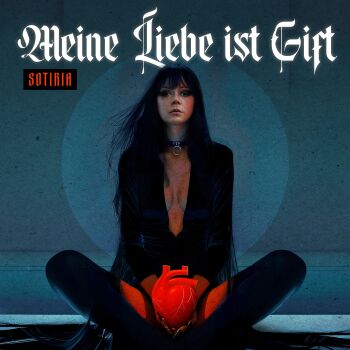 Sotiria - Meine Liebe Ist Gift Artwork