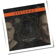 Spetsnaz - Grand Design - Re-Designed