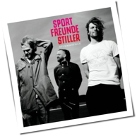 Sportfreunde Stiller - Sturm & Stille