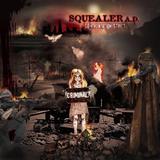 Squealer A.D. - Confrontation Street