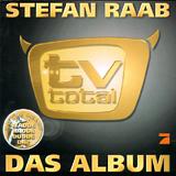 Stefan Raab - TV Total - Das Album Artwork