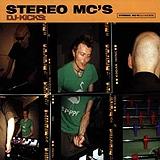 Stereo MC's - DJ Kicks Artwork