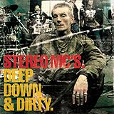 Stereo MC's - Deep Down And Dirty Artwork