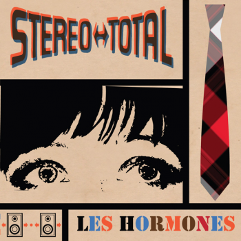 Stereo Total - Les Hormones Artwork