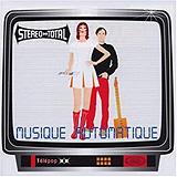 Stereo Total - Musique Automatique Artwork