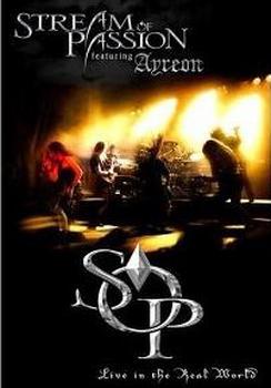 Stream Of Passion - Live In The Real World