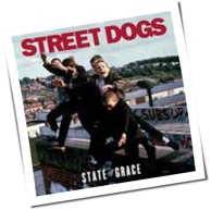 Street Dogs - State Of Grace