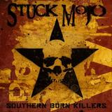 Stuck Mojo - Southern Born Killers Artwork