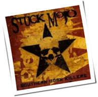 Stuck Mojo - Southern Born Killers