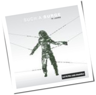 Such A Surge - 10 Jahre